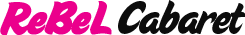 rebel cabaret